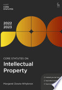 CORE STATUTES ON INTELLECTUAL PROPERTY 2022-23