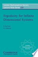 Ergodicity for infinite dimensional systems /