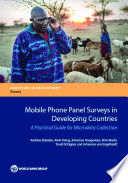 Mobile phone panel surveys in developing countries : a practical guide for microdata collection /