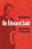 On Edward Said : remembrance of things past /