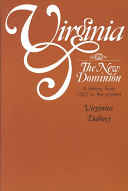 Virginia, the new dominion /