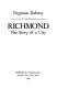 Richmond : the story of a city /