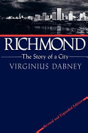 Richmond : the story of a city /