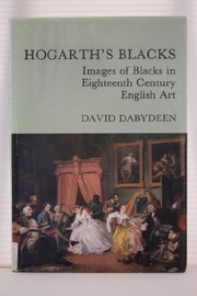 Hogarth's Blacks : images of Blacks in eighteenth century English art /