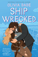 Ship wrecked : a novel /