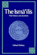 The Ismāʻı̄lı̄s : their history and doctrines /