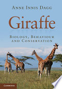 Giraffe : biology, behaviour and conservation /