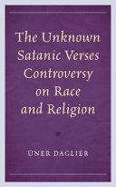 Unknown satanic verses controversy on race and religion.