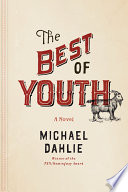 The best of youth : a novel /