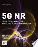 5G NR : the next generation wireless access technology /