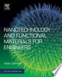 Nanotechnology and functional materials for engineers /