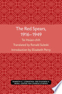 The Red Spears, 1916-1949 /