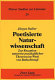 Poetisierte Naturwissenschaft : zur Rezeption naturwissenschaftlicher Theorien im Werk von Botho Strauss /