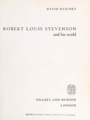 Robert Louis Stevenson and his world.