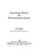 Queueing theory for telecommunications /