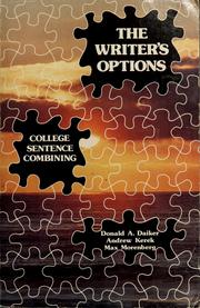 The writer's options : college sentence combining /