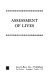 Assessment of lives [personality evaluation in a bureaucratic society /