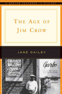 The age of Jim Crow : a Norton casebook in history /