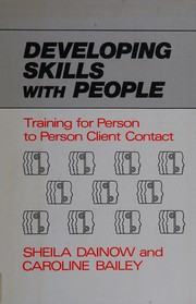 Developing skills with people : training for person to person client contact /