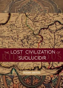 The lost civilization of Suolucidir /
