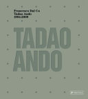 Tadao Ando, 1995-2010 /