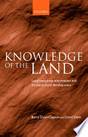 Knowledge of the land : land resources information and its use in rural development /