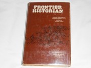 Frontier historian : the life and work of Edward Everett Dale /