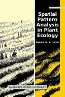 Spatial pattern analysis in plant ecology /