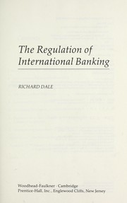 The regulation of international banking /