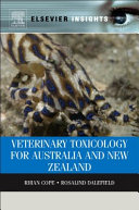 Veterinary toxicology for Australia and New Zealand /