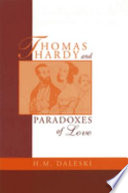 Thomas Hardy and paradoxes of love /