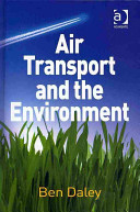 Air transport and the environment /