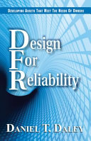 Design for reliability : developing assets that meet the needs of owners /