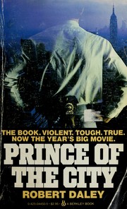 Prince of the city : the true story of a cop who knew too much /