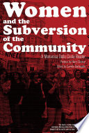 Women and the subversion of the community : a Mariarosa Dalla Costa reader /