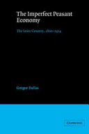The imperfect peasant economy : the Loire country, 1800-1914 /