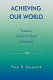 Achieving our world : toward a global and plural democracy /