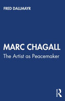 Marc Chagall : the artist as peacemaker /