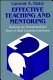 Effective teaching and mentoring : [realizing the transformational power of adult learning] /