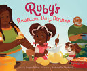 Ruby's reunion day dinner /