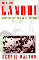 Mahatma Gandhi : nonviolent power in action /