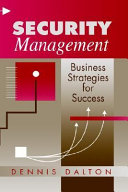 Security management : business strategies for success /