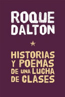 Historias y poemas de una lucha de clases /