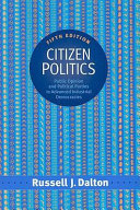 Citizen politics : public opinion and political parties in advanced industrial democracies /