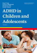 Attention-deficit/hyperactivity disorder in children and adolescents /