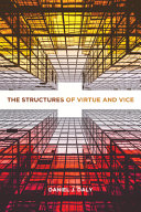 The structures of virtue and vice /
