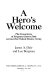 A hero's welcome : the conscience of Sergeant James Daly versus the United States Army /