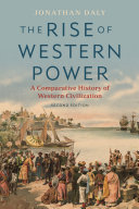 The rise of Western power : a comparative history of Western civilization /