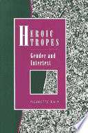 Heroic tropes : gender and intertext /