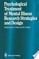 Psychological Treatment of Mental Illness : Research Strategies and Design /